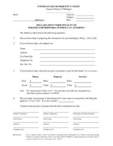 UNITED STATES BANKRUPTCY COURT Eastern District of Michigan ______________________ Case No. Chapter: Debtor(s) /