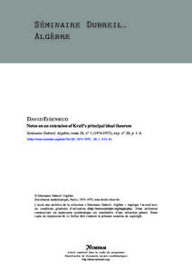 Séminaire Dubreil. Algèbre DAVID E ISENBUD Notes on an extension of Krull’s principal ideal theorem Séminaire Dubreil. Algèbre, tome 28, no[removed]), exp. no 20, p. 1-4.