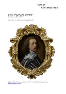Anthony van Dyck / Portrait painting / Robert Walker / Portrait / National Portrait Gallery /  London / Art of the United Kingdom / Godfrey Kneller / John Singer Sargent / Henryk Gotlib / Visual arts / Aesthetics / Self-portrait