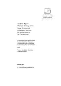 Analysis Report Thematic Strategy on the Urban Environment on the basis of reports by EU Working Groups on four Thematic Areas