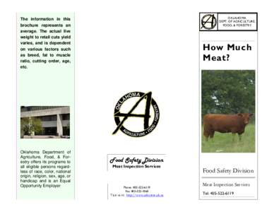 OKLAHOMA DEPT. OF AGRICULTURE, FOOD, & FORESTRY The information in this brochure represents an