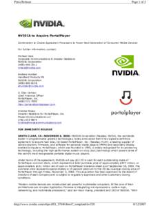 Press Release  Page 1 of 3 NVIDIA to Acquire PortalPlayer Combination to Create Application Processors to Power Next Generation of Consumer Mobile Devices