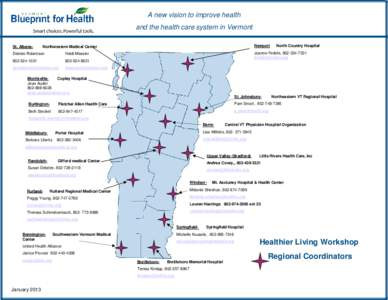A new vision to improve health and the health care system in Vermont St. Albans- Newport