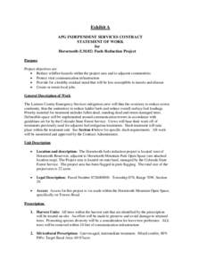 Exhibit A APG INDEPENDENT SERVICES CONTRACT STATEMENT OF WORK for Horsetooth (LM.02) Fuels Reduction Project Purpose