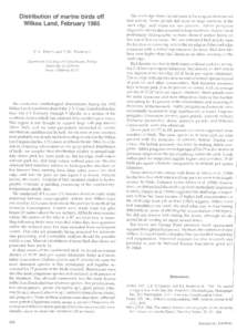 Distribution of marine birds off Wilkes Land, February 1985 Z.A. EPPLEY and N.M. HARRISON Department of Ecology and Evolutionary Biology University of California