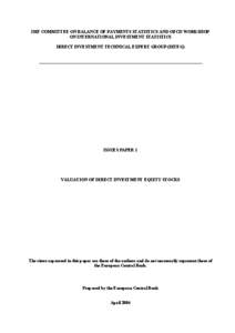 DITEG Issues Paper #1, Valuation of Direct Investment Equity Stocks - Prepared by the European Central Bank, April 2004