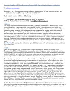 Parental Discipline and Abuse Potential Affects on Child Depression, Anxiety, and Attributions By: Christina M. Rodriguez Rodriguez, C. M[removed]Parental discipline and abuse potential effects on child depression, anxi