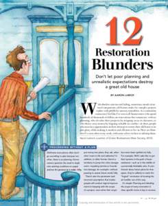 12  Restoration Blunders Don’t let poor planning and