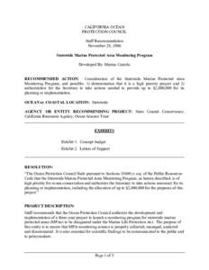 Environment of the United States / California Department of Fish and Game / Marine protected area / MPA Monitoring Enterprise / California Ocean Science Trust / California / Marine Life Protection Act