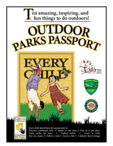 Passport / Regional park / Annadel State Park / Helen Putnam Regional Park / Stillwater Cove Regional Park / Sonoma County /  California / Armstrong Redwoods State Natural Reserve / Geography of California / California / Spring Lake Regional Park