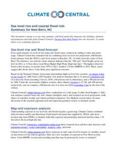 Sea level rise and coastal flood risk: Summary for New Bern, NC This document is meant as a one­stop summary and brief guide that integrates key findings, methods,  interpretation and links from Clim