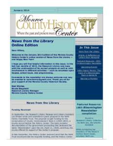 JanuaryNews from the Library Online Edition Dear Hillary,