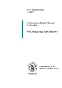 Are Chinese Trade Flows Different?