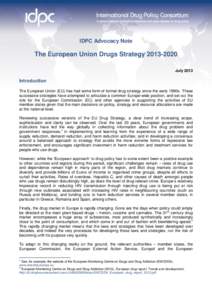 Government / Prohibition of drugs / Harm reduction / War on Drugs / Substance dependence / Legality of cannabis / Demand reduction / Illegal drug trade / Drug injection / Drug control law / Law / Drug policy