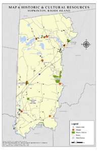 MAP 6 HISTORIC & CULTURAL RESOURCES HOPKINTON, RHODE ISLAND VOLUNTOWN, CT  EXETER