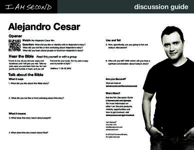 discussion guide  Alejandro Cesar Opener  Watch: the Alejandro Cesar film.