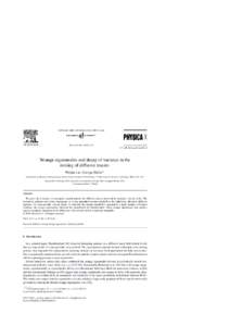 Physica D–39  Strange eigenmodes and decay of variance in the mixing of diffusive tracers Weijiu Liu, George Haller∗ Department of Mechanical Engineering, Massachusetts Institute of Technology, 77 Massac