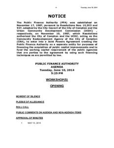 -1-  Tuesday, June 10, 2014 NOTICE The Public Finance Authority (PFA) was established on