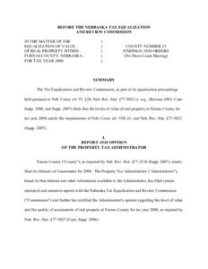 BEFORE THE NEBRASKA TAX EQUALIZATION AND REVIEW COMMISSION IN THE MATTER OF THE EQUALIZATION OF VALUE OF REAL PROPERTY WITHIN FURNAS COUNTY, NEBRASKA,