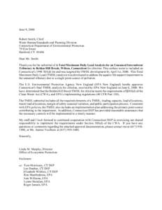 June 9, 2000 Robert Smith, Chief Water Bureau/Standards and Planning Division Connecticut Department of Environmental Protection 79 Elm Street Hartford, CT 01606