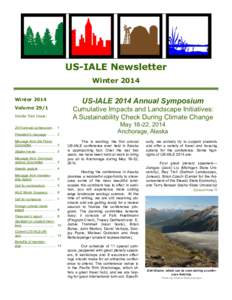 US-IALE Newsletter Winter 2014 Winter 2014 Volume 29/1 Inside this issue: 2014 annual symposium... 1