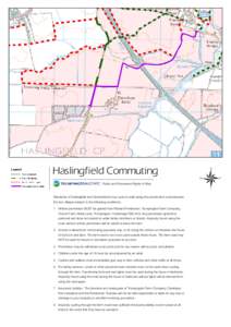 Haslingfield Commuting Public and Permissive Rights of Way Residents of Haslingfield and Grantchester may cycle or walk along the private farm road between the two villages subject to the following conditions: 1	Written