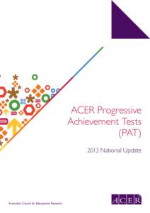 ACER Progressive Achievement Tests (PAT[removed]National Update  Australian Council for Educational Research