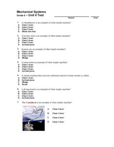 Mechanical Systems Grade 8 – Unit 4 Test _____________________ _____ Student