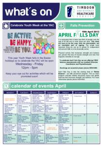 Falls Prevention  Celebrate Youth Week at the YAC 18th April 2013