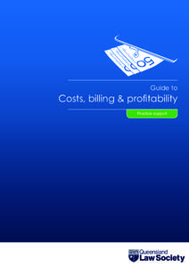 Guide to Costs, billing and profitability