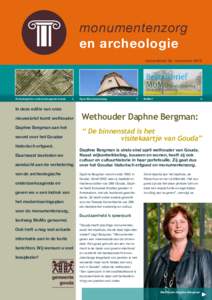 monumentenzorg en archeologie nieuwsbrief 36, november 2010 Archeologische onderzoeksagenda Gouda