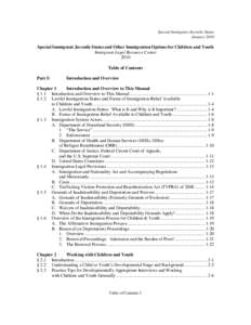 Special Immigrant Juvenile Status January 2010 Special Immigrant Juvenile Status and Other Immigration Options for Children and Youth Immigrant Legal Resource Center 2010