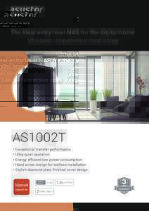 an  assoc. co. The ideal entry level NAS for the digital home Ultra-quiet, comprehensive cloud storage