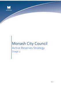 Monash City Council Active Reserves Strategy Stage 2 Page | 1