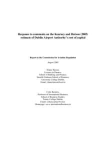 Response to comments on the Kearney and Hutson[removed]estimate of Dublin Airport Authority’s cost of capital Report to the Commission for Aviation Regulation August 2005