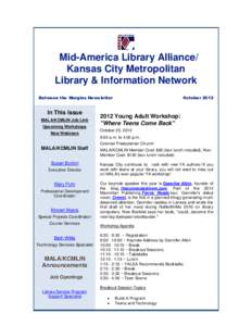 Mid-America Library Alliance/ Kansas City Metropolitan Library & Information Network Between the Margins Newsletter  In This Issue