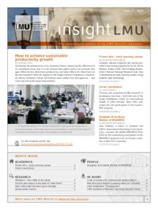 Issue 3 | 2010  LMU The international edition of the LMU Munich newsletter  How to achieve sustainable