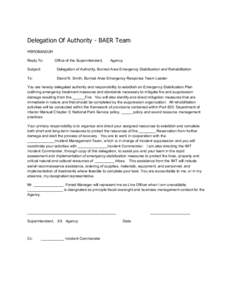 Delegation Of Authority - BAER Team MEMORANDUM Reply To: Office of the Superintendent,