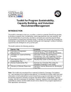 Volunteerism / Corporation for National and Community Service / Literacy Volunteers of Illinois / CaliforniaVolunteers / Edward M. Kennedy Serve America Act / Presidency of Bill Clinton / AmeriCorps / Government of the United States