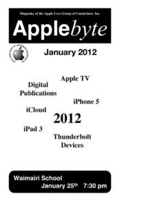 Magazine of the Apple User Group of Canterbury Inc.  Applebyte January[removed]Waimairi School