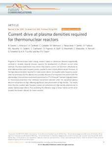 ARTICLE Received 16 Dec 2009 | Accepted 14 Jul 2010 | Published 10 Aug 2010 DOI: ncomms1052  Current drive at plasma densities required