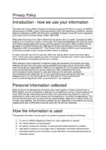 Privacy Policy  Introduction - how we use your information The Mark Allen Group (MAG) includes the following companies MA Music & Leisure Ltd (MAML), MA Business Ltd (MAB), Airport Publishing Network (APN), MA Healthcare