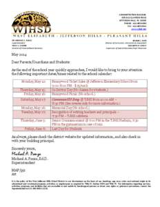 ADMINISTRATION BUILDING 835 OLD CLAIRTON ROAD JEFFERSON HILLS, PA[removed]PHONE: [removed]FAX: [removed]www.wjhsd.net