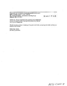 From: Bob Bak Construction [mailto:[removed]] Sent: Thursday, March 17, 2011 3:33 PM To: zzMSHA-Standards - Comments to Fed Reg Group Subject: RIN 1219-AB73  iOil ~iAR I -1 P 5: 2~