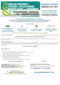 Ioannina, Greece September 18-21, 2014 “Karolos Papoulias” Conference Center University of Ioannina