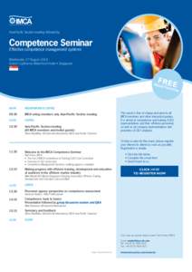 Asia-Pacific Section meeting followed by  Competence Seminar Effective competence management systems Wednesday 27 August 2014 Grand Copthorne Waterfront Hotel • Singapore