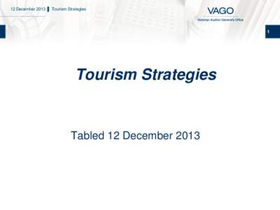 12 December 2013 ▌ Tourism Strategies  1 Tourism Strategies