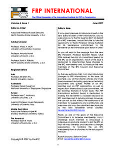 FRP INTERNATIONAL The Official Newsletter of the International Institute for FRP in Construction Volume 4, Issue 1  June 2007