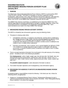 Safety / AMBER Alert / Law enforcement in Canada / National Center for Missing and Exploited Children / Washington State Patrol / WSP / National Crime Information Center / Empa / Missing person / Child safety / Law enforcement in the United States / Law enforcement