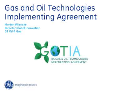 Energy / Petroleum geology / Technology / Oil well / Subsea / Natural gas / Stranded gas reserve / Shale gas / National Oil Corporation / Petroleum production / Petroleum / Fossil fuels